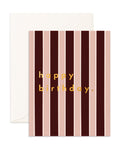 Birthday Sorrento Stripe Card - Burgundy Stripe - Fox & Fallow